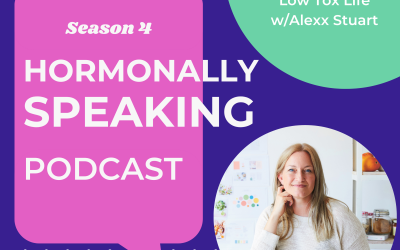How To Make Your Life A Low Tox Life with Alexx Stuart