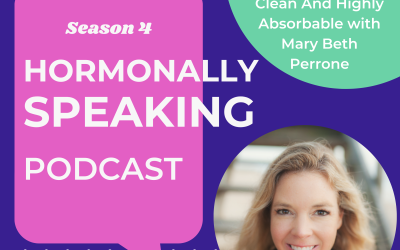 Why It’s Important To Get BHRT That Is Clean And Highly Absorbable with Mary Beth Perrone